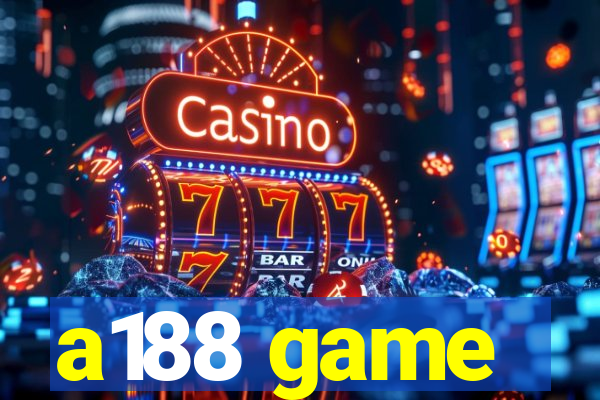 a188 game